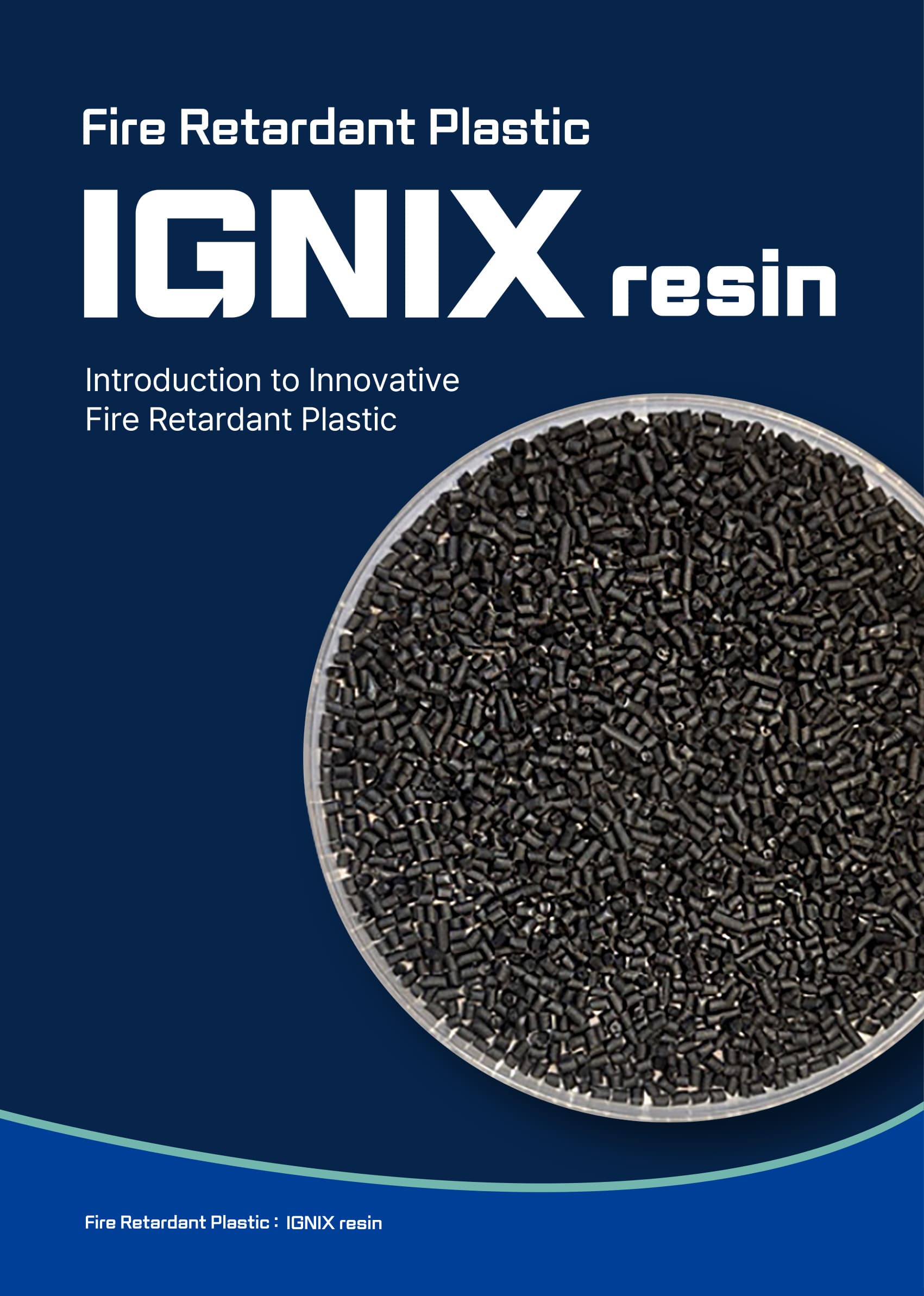 IGNIX resin